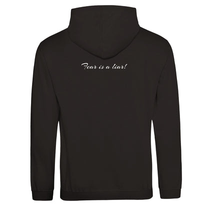 "Fear is a liar!" Hoodie